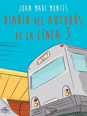 cover image of Diario del autobús de la línea 3